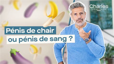 penis sang et chair|Pénis de chair ou Pénis de sang : Comment savoir et。